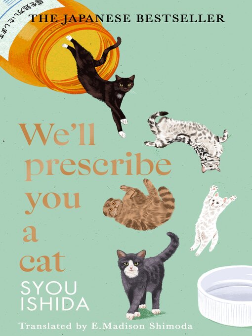 Cover image for We'll Prescribe You a Cat